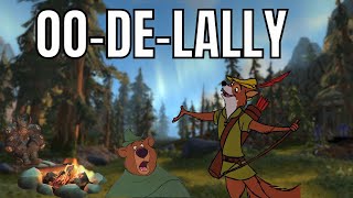 World Of Warcraft: OO-DE-LALLY