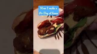 How I make a Po-Boy at home!