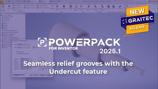 PowerPack for Inventor: Seamless relief grooves with the Undercut feature