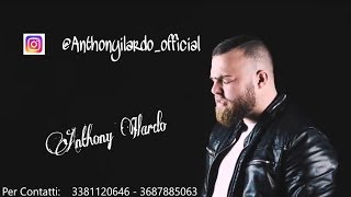 Anthony - Sultant tu (Audio Ufficiale 2017)