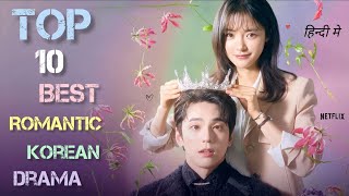 Top 10 Best Romantic Korean Drama In Hindi Dubbed On Netflix | Movie Showdown