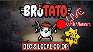 Brotato Stream with viewers (and friends)