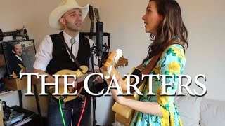 I heard the bluebirds sing - The Carters (The Rua Room Session)