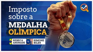 IMPOSTO sobre a MEDALHA OLÍMPICA: Rebeca Andrade vs. Simone Biles