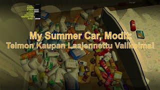 My Summer Car, Modit: Teimon Kaupan Laajennettu Valikoima!