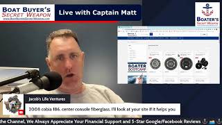 Live Q&A with Captain Matt Boat Buyer's Secret Weapon