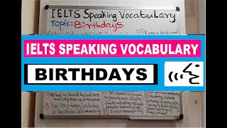 Ielts Speaking Vocabulary: BIRTHDAYS