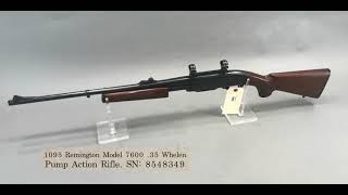 1095 Remington Model 7600 .35 Whelen Pump Action Rifle [October 18, 2024]