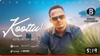 New Ethiopian oromoo music kottuu by kefalew Tufaa 2023