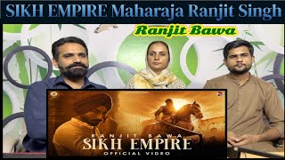 SIKH EMPIRE (Official Video) | Ranjit Bawa | Maharaja Ranjit Singh | BHAIN BHARAH REACTION