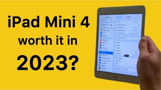 iPad Mini 4 in 2023: Still worth it?