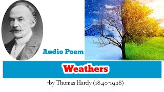 Weathers by Thomas Hardy || Audio Poem || Class 10 English || Royal Zenith