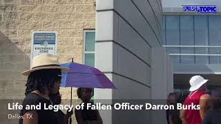 Life and Legacy of Fallen Officer Darron Burke