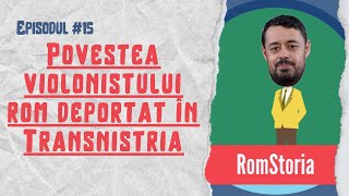 Ziua Memorială a Holocaustului Romilor | Povestea violonistului rom deportat în Transnistria