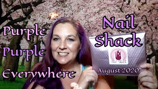 DIY Nail Shack August 2020 Unboxing | I'm In Purple Heaven💜