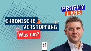 Chronische Verstopfung 😓 Was tun? | ProphyLabs