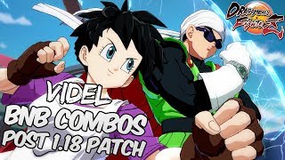 [OUTDATED] DBFZ 1.18 Videl BnB Combos | DRAGON BALL FighterZ