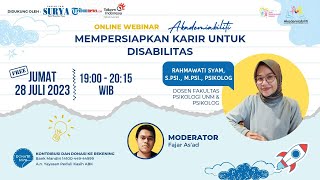 Rahmawati Syam, S.Psi., M.Psi., Psikolog : Mempersiapkan Karir untuk Disabilitas