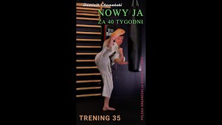 # 035 / Kurs "Nowy ja za 40 tygodni". Shorinji Kempo