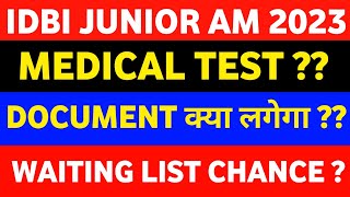 IDBI Junior Assistant Manager Medical Test & Document Verification Complete Process 2023