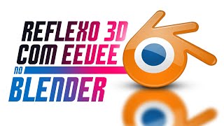 Blender rápido - Como fazer reflexo no Eevee  #shorts