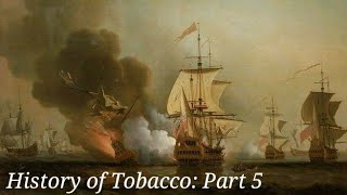 History of Tobacco: Part 5