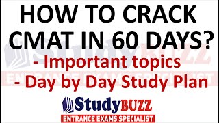 60 days to CMAT | How to crack CMAT exam? Important topics, Target score, daily targets, Study plan