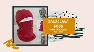 Balaclava Hood Sewing Pattern #2130 Sew-A-Long Trish Newbery Design