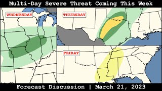 Forecast Discussion - March 21, 2023 - Multi-Day Severe Threat Coming This Week