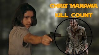 FTWD: Chris Manawa Kill Count