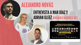 ¿Crear un congreso con referentes? Alejandro Novás entrevista a Mar Díaz Valle y Adrián Gleez