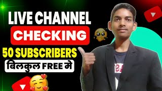 50 SUBSCRIBERS Free & Live Channel Checking 🤫🥰