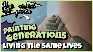 Painting the generations... ish | watch the painting process | 'Getting Old'