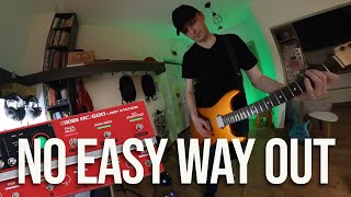 No Easy Way Out - Live Looping | Dorin Rocks