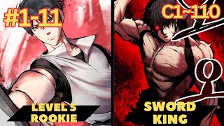 [1-11] Trapped as a Level 5 Rookie for 22 Years and Return as Strongest Sword King | Manhwa Recap