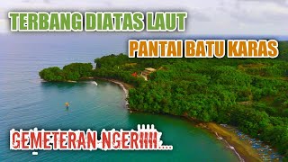 TERBANG DIATAS LAUT‼️PANTAI BATU KARAS - FIMI X8 MINI