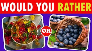 WOULD YOU RATHER...? 🍔🍟🥗JUNK FOOD vs HEALTY FOOD 🍔🥑