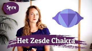 #98 Het Zesde Chakra, ook wel Het Derde Oog of Ajna | Chakra's Uitleg