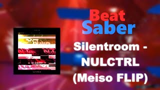 That's cool! | Silentroom - NULCTRL (Meiso FLIP) | A | 79,7 %