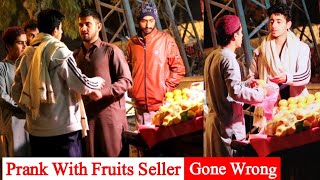 Prank With Fruits Seller | Prank in Pakistan | Prank by Pindi Gang