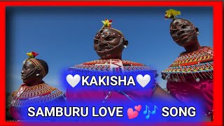 Samburu love Song (KAKISHA 02)