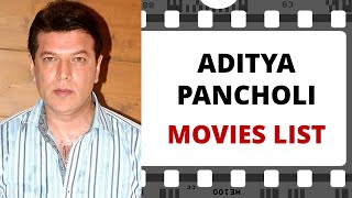 ADITYA PANCHOLI Movies List | आदित्य पंचोली मूवीज लिस्ट