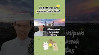 Momen lucu Uas bersama Habib Novel (Ust. Abdul Somad). #uasterbaru #kajianislam #uas #ceramahlucu