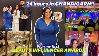 24 hrs in Chandigarh 😍 (BTS of Best Beauty Influencer Award!!!!)🤭🎉