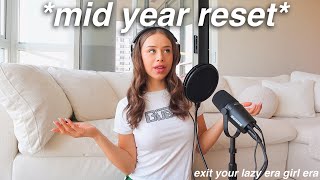 YOUR GUIDE TO A MID-YEAR RESET! how to rebrand & become the ideal version of yourself! + prompts!