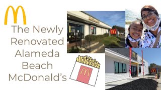 The Newly Renovated Alameda Beach McDonald’s | 2239 Shore Line Dr.