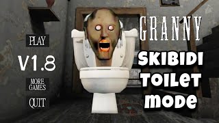 Granny v1.8.1 Extreme mode in Skibidi Toilet Atmosphere