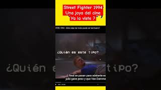 Street fighter 1994 Quien es ese tipo ? de Mariano Rodriguez