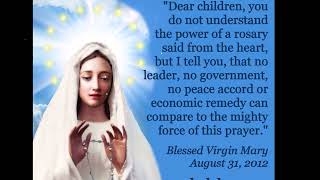 Heaven's Quotes about The Power of the Rosary