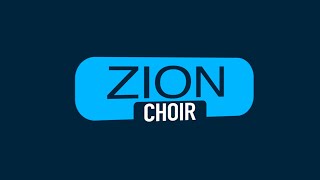 Zion Choir...@All Functions (Introduction, Giveaway, Wedding, Graduation, and Birthday).